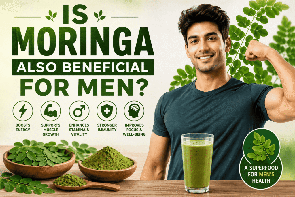 Is moringa also beneficial for men?